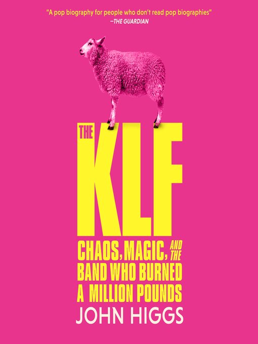 Title details for The KLF by John Higgs - Available